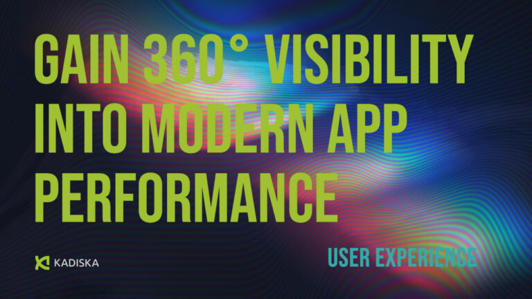 Gain 360° Visibility Into Modern App Performance