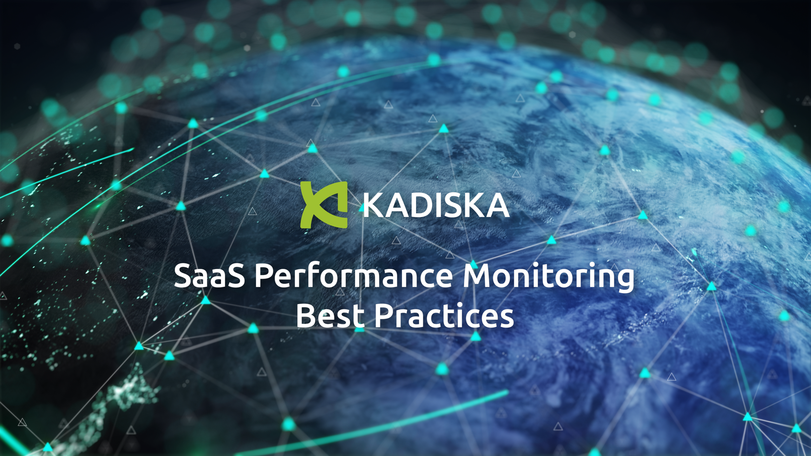 SaaS Performance Monitoring – Best Practices