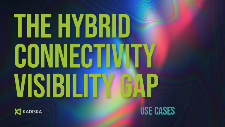 The Hybrid Connectivity Visibility Gap