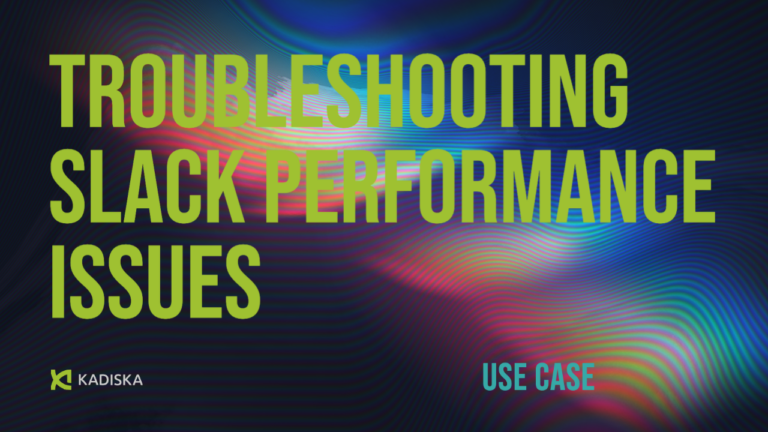 Troubleshooting Slack performance issues