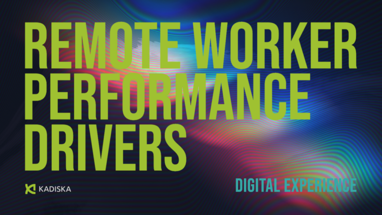 Remote worker performance drivers