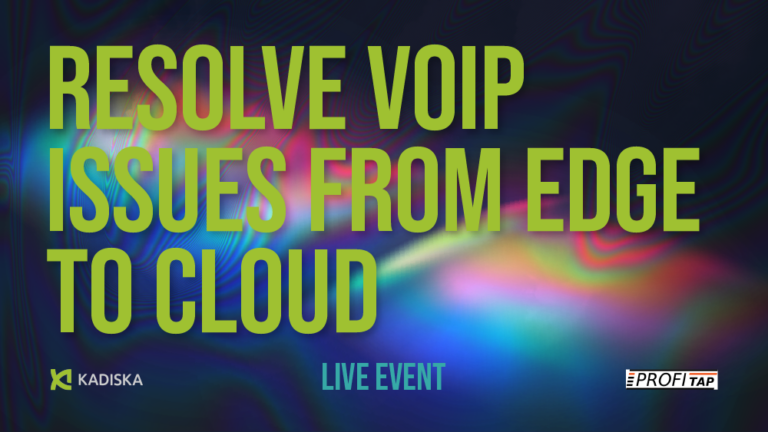 Resolve VoIP Issues from Edge to Cloud