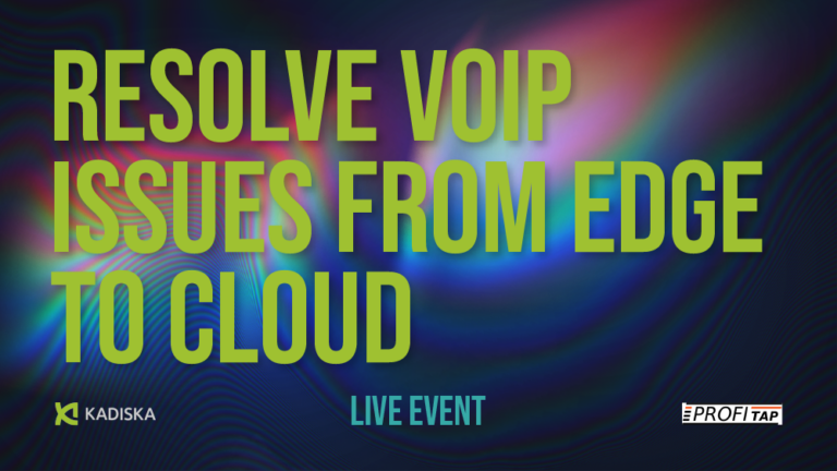 Resolve VoIP Issues from Edge to Cloud